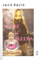 Rejtő Jenő : Nel Ventre del Buddha