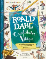 Caldwell, Stella  : Roald Dahl csodálatos világa