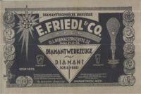 E. Friedl & Co.: Diamantwerkzeuge. Diamant Schleiferei.