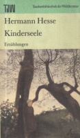 Hesse, Hermann : Kinderseele - Erzählungen