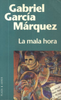 García Márquez, Gabriel : La mala hora