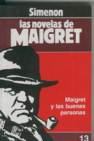 Simenon, Georges : Maigret y las buenas personas