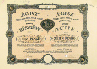ÉGISZ - Egyesített Gyógyfürdők-, Ingatlan- és Szállórészvénytársaság 10 Pengő részvény, 1941.  /  ÉGISZ Vereinigte Kurorte-, Immobilien- und Hotel-Aktiiengesellschaft über Zehn Pengő.