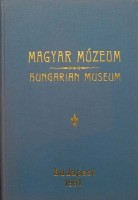 Magyar Múzeum I. évfolyam 1-4. füzet