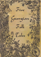 Five Georgian Folk Tales (with CD)