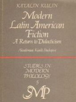 Kulin, Katalin : Modern Latin American Fiction