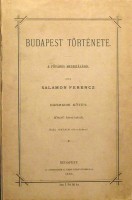 Salamon Ferencz : Budapest története - Harmadik kötet