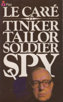 Le Carré, John : Tinker Taylor Soldier Spy