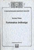Kovács Vilma : Fortunatus öröksége