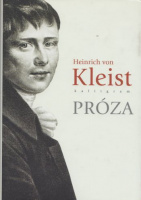 Kleist, Heinrich von : Próza