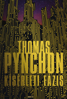 Pynchon, Thomas : Kísérleti fázis