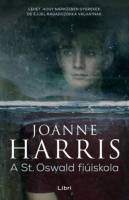 Harris, Joanne : A St. Oswald fiúiskola