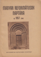 Magyar Reformátusok naptára az 1957. évre