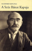 Kipling, Rudyard : A Száz Bánat Kapuja