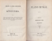 Platon : Plátón munkái. Első kötet. [Unicus]