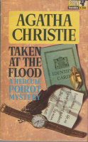 Christie, Agatha : Taken at the Flood - A Hercule Poirot Mystery