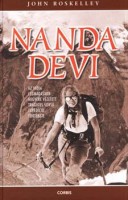 Roskelley, John : Nanda Devi. Az India legmagasabb hegyére vezett tragikus sorsú expedíció története