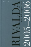 Garaczi László - Morcsányi Géza -Tarján Tamás (szerk.)  : Rivalda 2005-2006