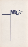 Beke László (szerk.) : Mail Art - Szöveggyűjtemény