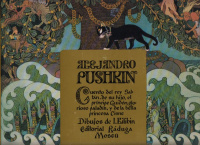 Pushkin, Alejandro [Puskin, Alekszandr Szergejevics] : Cuento del rey Saltan