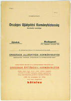 Az Országos Újjáépítési Kormánybiztosság tervezési osztályának nyomtatványa kárbejelentésről, anyagigénylésről és anyagbejelentésről, 1945. évi augusztus hó 16-ig