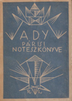 Ady Endre : - - párisi noteszkönyve [Első kiadás]