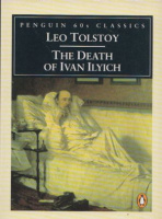 Tolstoy, Leo : The Death of Ivan Ilyich