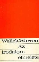 Wellek, René-Warren, Austin : Az irodalom elmélete
