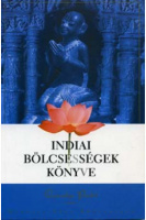 Csánakja Pandit : Indiai bölcsességek könyve