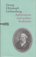 Lichtenberg, Georg Christoph : Aphorismen und andere Sudelein