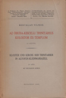 Bertalan Vilmos : Az óbuda-kiscelli trinitárius kolostor és templom