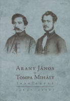 Kiczenko Judit (szerk.) : Arany János és Tompa Mihály levelezése (1847-1868)