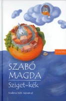 Szabó Magda : Sziget-kék