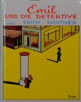Kästner, Erich,  : Emil und die Detektive
