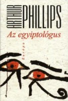 Phillips, Arthur : Az egyiptológus