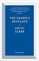 Szerb Antal : The Queen's Necklace