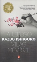 Kazuo Ishiguro : A lebegő világ művésze