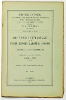 Gaal Jenő : Gróf Széchenyi István és a Pesti Hengermalom-Társaság. (Akadémiai székfoglaló, 1909)
