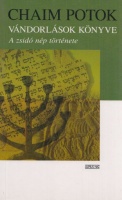 Potok, Chaim : Vándorlások könyve - A zsidó nép története