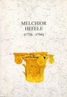 Melchior Hefele (1716-1794) építész emlékkiállítása