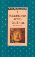 Conze, Edward  : A buddhizmus rövid története