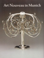 Hiesinger, Kathryn Bloom (Ed.) : Art Nouveau in Munich