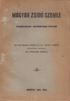 Löwinger Sámuel (szerk.) : Magyar Zsidó Szemle. 59-62. évf. 
