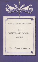 Rousseau, Jean-Jacques : Du Contrat Social