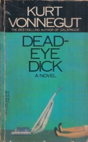 Vonnegut, Kurt : Deadeye Dick
