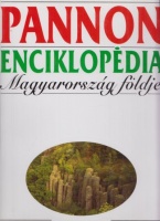 Karátson Dávid (szerk.) : Pannon enciklopédia: Magyarország földje - Kitekintéssel a Kárpát-medence egészére.