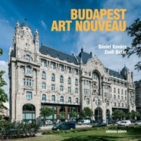 Kovács Dániel -  Batár Zsolt : Budapest Art Noveau
