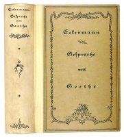 Eckermann, Johann Peter : Gespräche mit Goethe. Illustrierte Ausgabe. Besorgt mit Unterstützung des Goethe-National-Museums.