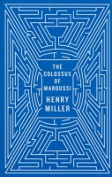 Miller, Henry : The Colossus of Maroussi