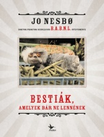 Nesbo, Jo : Bestiák, amelyek bár ne lennének - Doktor Proktor szenzációs B.A.B.N.L. gyűjteménye